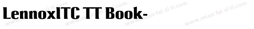 LennoxITC TT Book字体转换